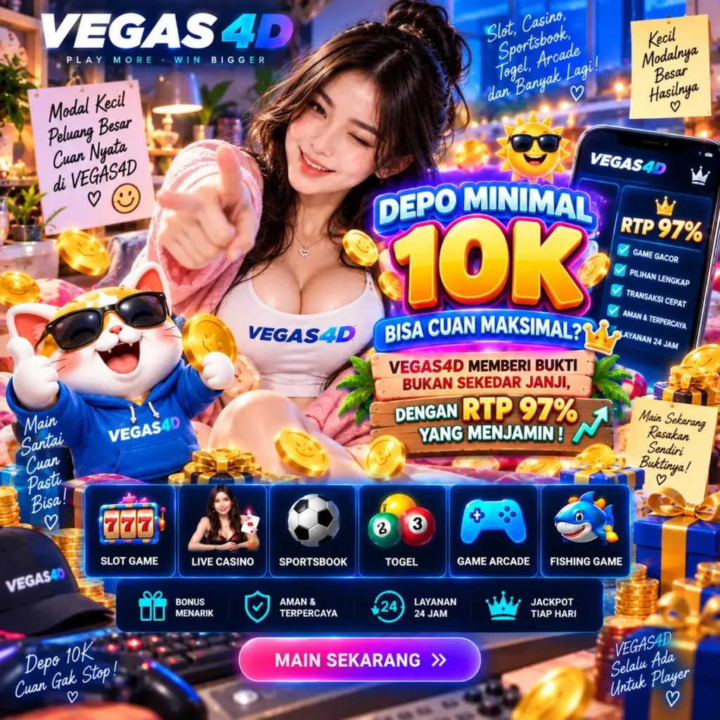 Depo 10K VEGAS4D dengan informasi RTP 97 persen game online