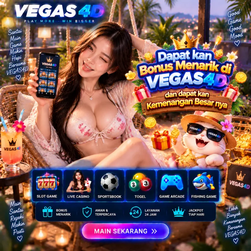 Bonus Menarik VEGAS4D dengan game online modern